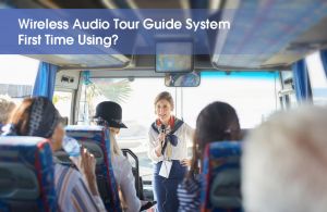 First Time Using the Wireless Audio Tour Guide System? doloremque