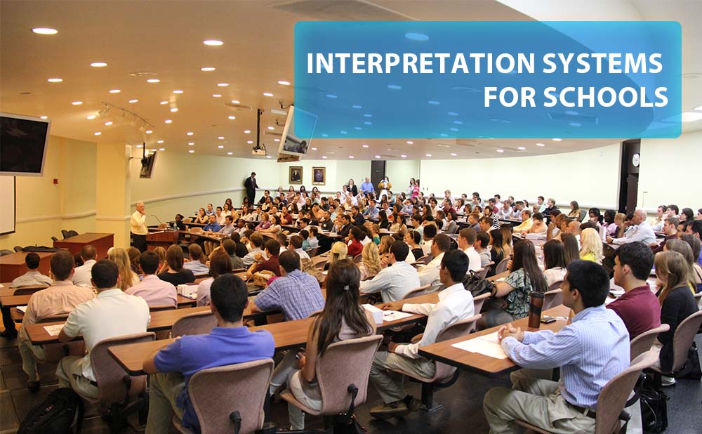 Best Interpretation Systems for Schools