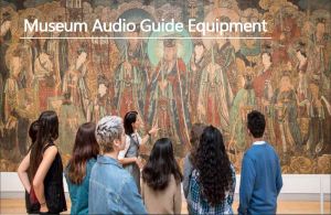 Museum Audio Guide Equipment Enables Unforgettable Museum Tours doloremque
